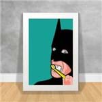 Quadro Decorativo Batman Escovando Dente Vida Secreta dos Super Heróis 27 Branca