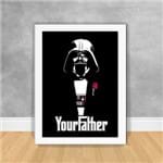 Quadro Decorativo Darth Vader Your Father - Star Wars Star Wars 15 Branca