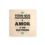 Quadro Decorativo em Madeira Amor e Gatinho - 30x30cm
