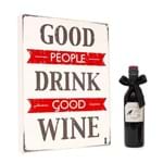 Quadro Good People & Wine + Vinho Tinto Petirrojo 375 Ml