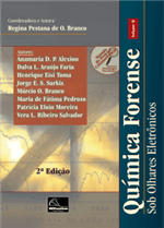 Química Forense - Sob Olhares Eletrônicos - Volume 1