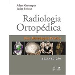Radiologia Ortopedica - Greenspan - Guanabara