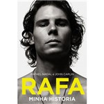 Rafa: Minha História