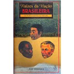 Raízes da Nação Brasileira: Portugueses no Brasil