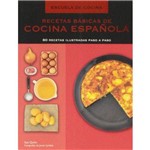 Recetas B sicas de Cocina Espa¤ola / Basic