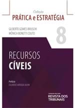 Recursos Cíveis, Coleção Prática e Estratégia Vol. 8
