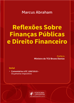 Reflexões Sobre Finanças Públicas e Direito Financeiro (2019)