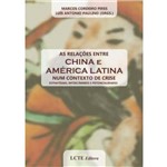 Relaçoes Entre China e America Latina Num Contexto