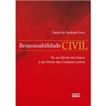 Responsabilidade Civil: de um Direito dos Danos a um Direito das Condutas Lesivas