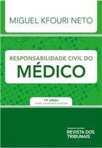 Responsabilidade Civil do Médico 10ºedição