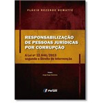 Responsabilização de Pessoas Jurídicas por Corrupção: a Lei 12.846-2013 - Segundo o Direito de Intervenção