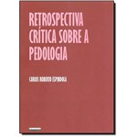 Retrospectiva Crítica Sobre a Pedologia: um Repasse Bibliográfico