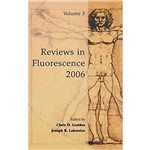 Reviews In Fluorescence 2006