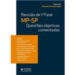 Revisão - 1ª Fase - MP Sp: Questões Objetivas Comentadas