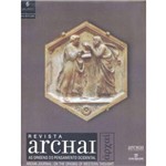 Revista Archai - Janeiro 2011 - Nº6