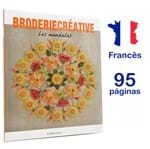 Revista Broderie Creative Nº 75 - Les Mandalas ( as Mandalas)