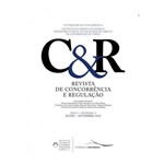 Revista de Concorrencia e Regulacao Ano 1 N.o 3 Julho-setembro 2010