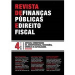 Revista de Finanças Públicas e Direito Fiscal - Ano III - Número 4 - Inverno