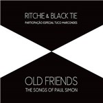 Ritchie e Black Tie - Old Friends The Songs Of Paul Simon