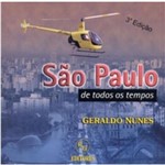 São Paulo de Todos os Tempos - Vol. 1 - 3ª Ed