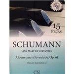 Schumann Pedaleira 15 Peças Ana Mary de Cervantes