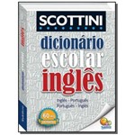 Scottini - Dicionario Escolar Ingles