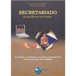 Secretariado: do Escriba ao Web Writer