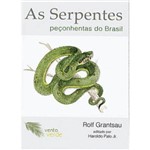 Serpentes PEÇONHENTAS do Brasil, as