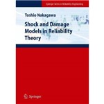 Shock And Damage Models In Reliabiliy Theory