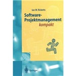 Software-Projektmanagement Kompakt