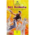Sol Ardente - Atual