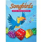 Songbirds - Actions, Games & Activities - Activity Book - Second Editon - Compass Publishing