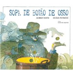 Sopa de Botão de Osso - Editora Brinque-Book