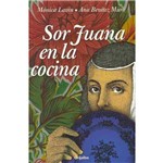 Sor Juana En La Cocina