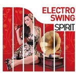 Spirit Of Electro Swing Coleção 4 CD's (Importado)