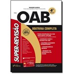 Super-revisão OAB: Doutrina Completa