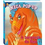 Surpresa do Dino, a - Mega Pop-up