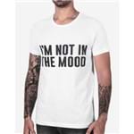 T-shirt I'm Not In The Mood Branca 102521