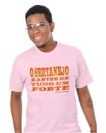 T-shirt Sertanejo é um Forte Rosa