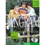 Tangram 2b - Kursbuch Und Arbeitsbuch - Hueber
