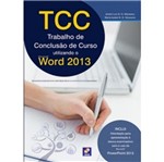Tcc Trabalho de Conclusao de Curso Utilizando o Word 2013 - Erica