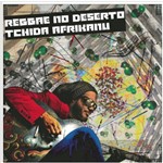 Tchida Afrikanu - Reggae no Deserto