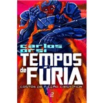 Tempos de Fúria: Contos de Ficção Científica - 1ª Ed.