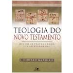 Teologia do Novo Testamento- Diversos Testemunhos, um só Evangelho