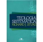 Teologia Sistemática Richard J Sturz