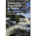 Terraces, Balconies & Pátios