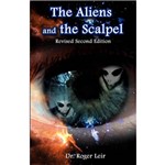 The Aliens And The Scalpel