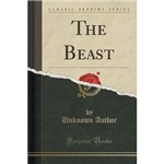 The Beast (Classic Reprint)