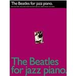 The Beatles For Jazz Piano