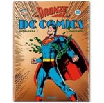 The Bronze Age Of Dc Comics - Taschen